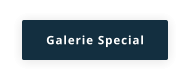 Galerie Special