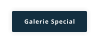 Galerie Special