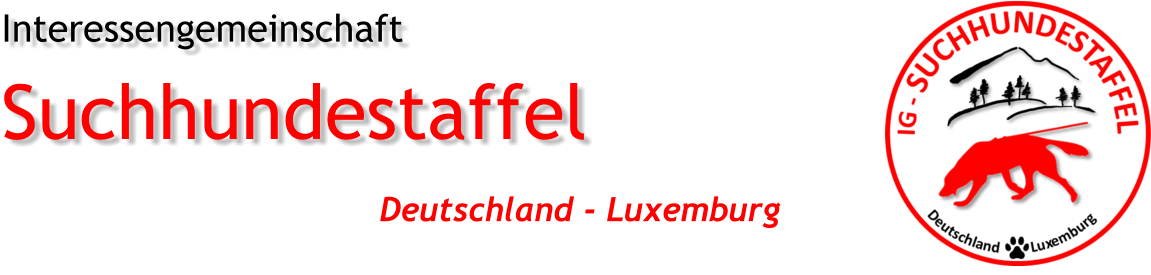 Interessengemeinschaft Suchhundestaffel  Deutschland - Luxemburg