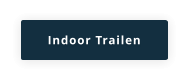 Indoor Trailen
